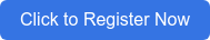 Click to Register Now